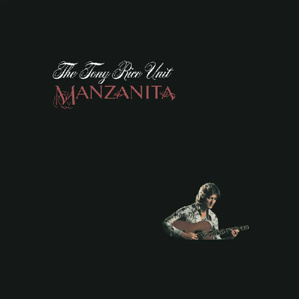 Tony Rice Unit- Manzanita [Root Beer Colored Vinyl] 1