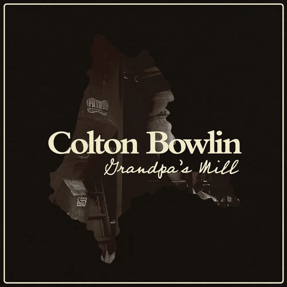 Colton Bowlin- Grandpa's Mill (Cd) 1