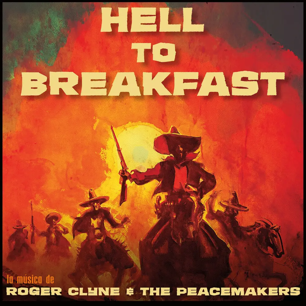 Roger Clyne & The Peacemakers- Hell To Breakfast 1