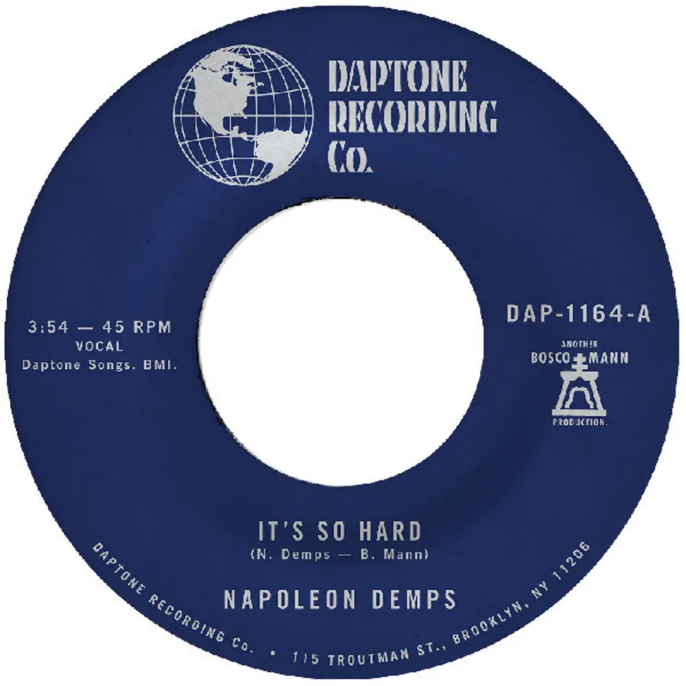 Napoleon Demps- It's So Hard B/W It's So Hard (Part Two) 1