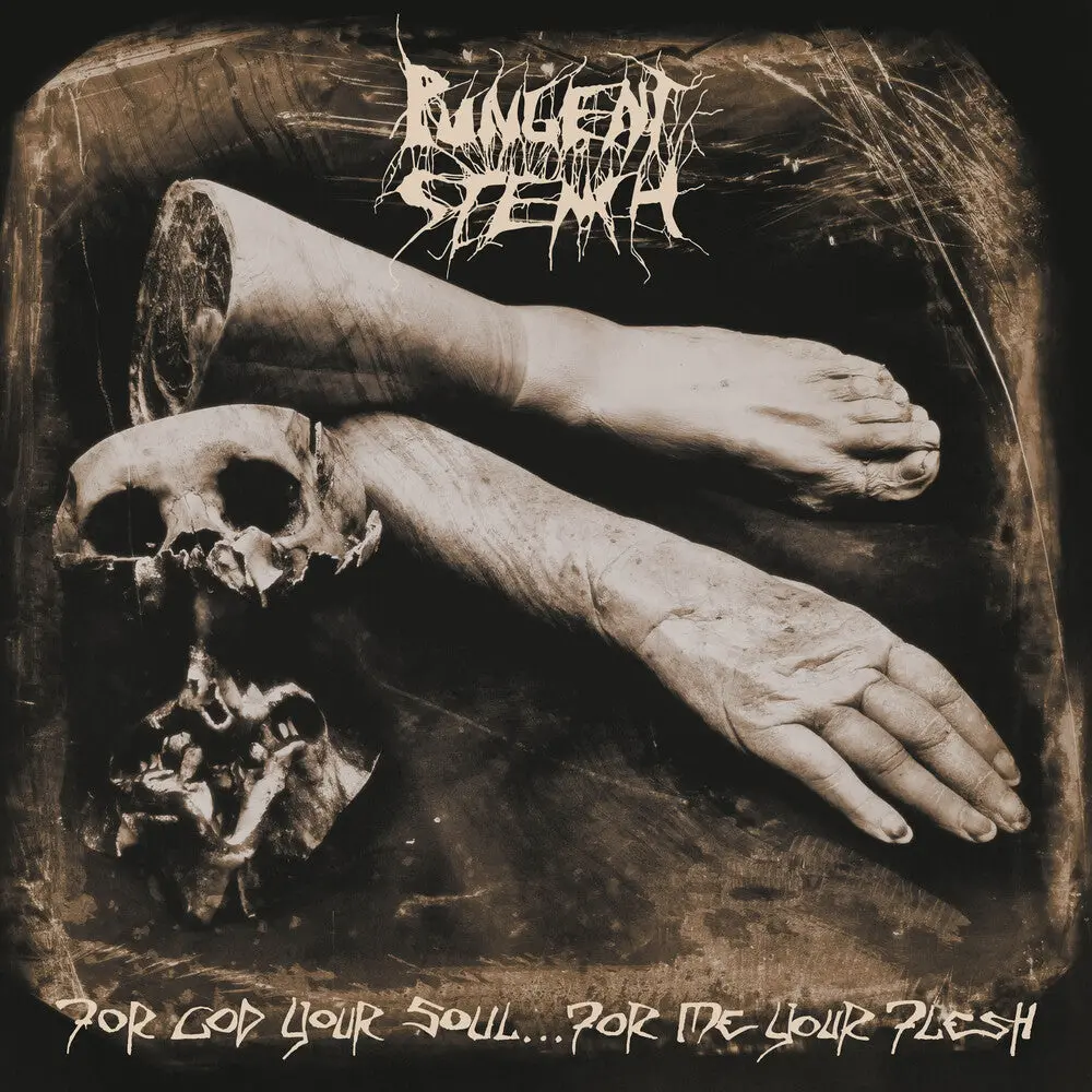 Pungent Stench- For God Your Soul... For Me Your Flesh 1