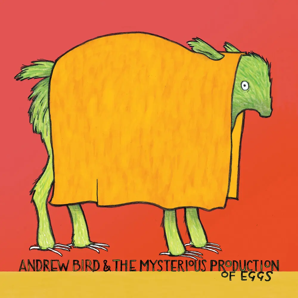 Andrew Bird- Mysterious Production Of Eggs (20Th Anniversary) 1