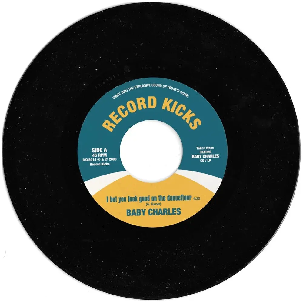 Baby Charles- Bet You Look Good On The Dancefloor / Time (Preorder) 1