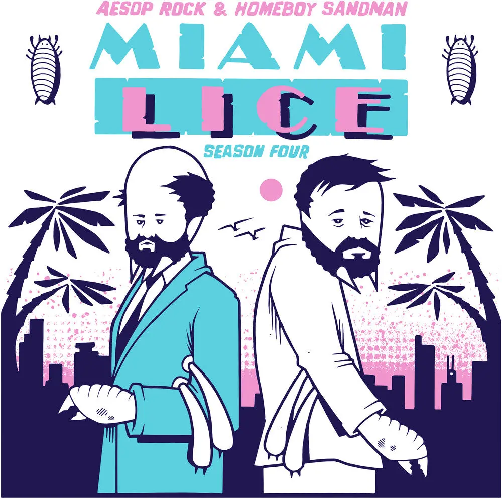 Lice / Aesop Rock / Homeboy Sandman- Miami Lice: Season Four (Preorder) 1