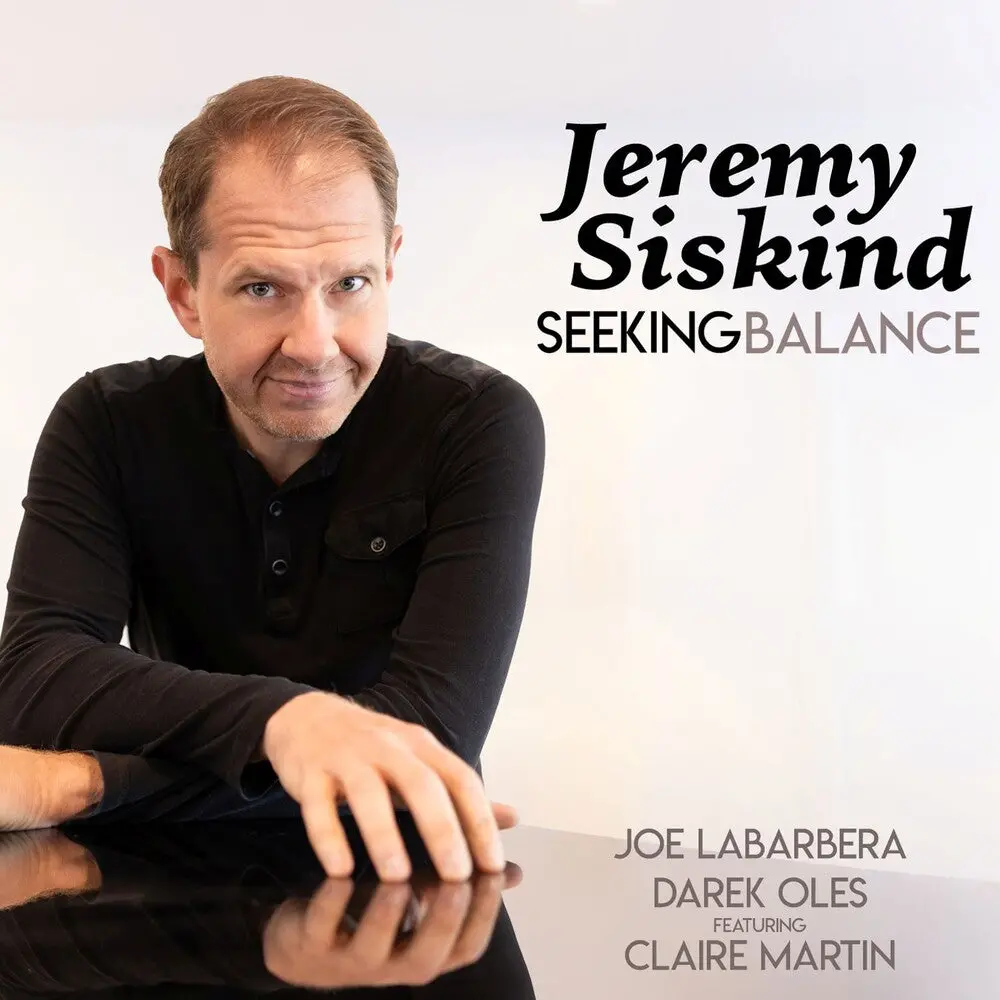 Jeremy Siskind- Seeking Balance [Digipak] (Preorder) (Cd) 1
