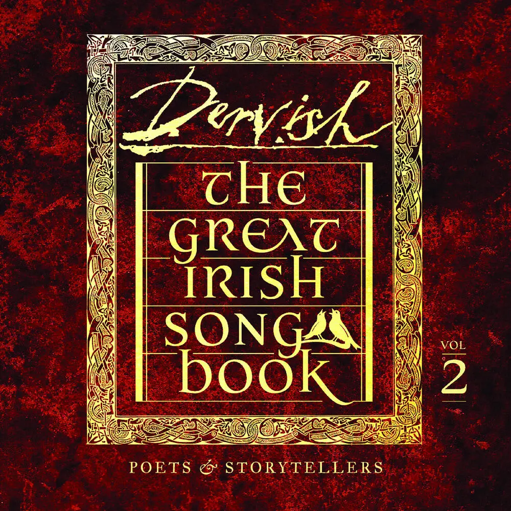 Dervish- Great Irish Songbook Vol 2: Poets & Storytellers (Preorder) (Cd) 1