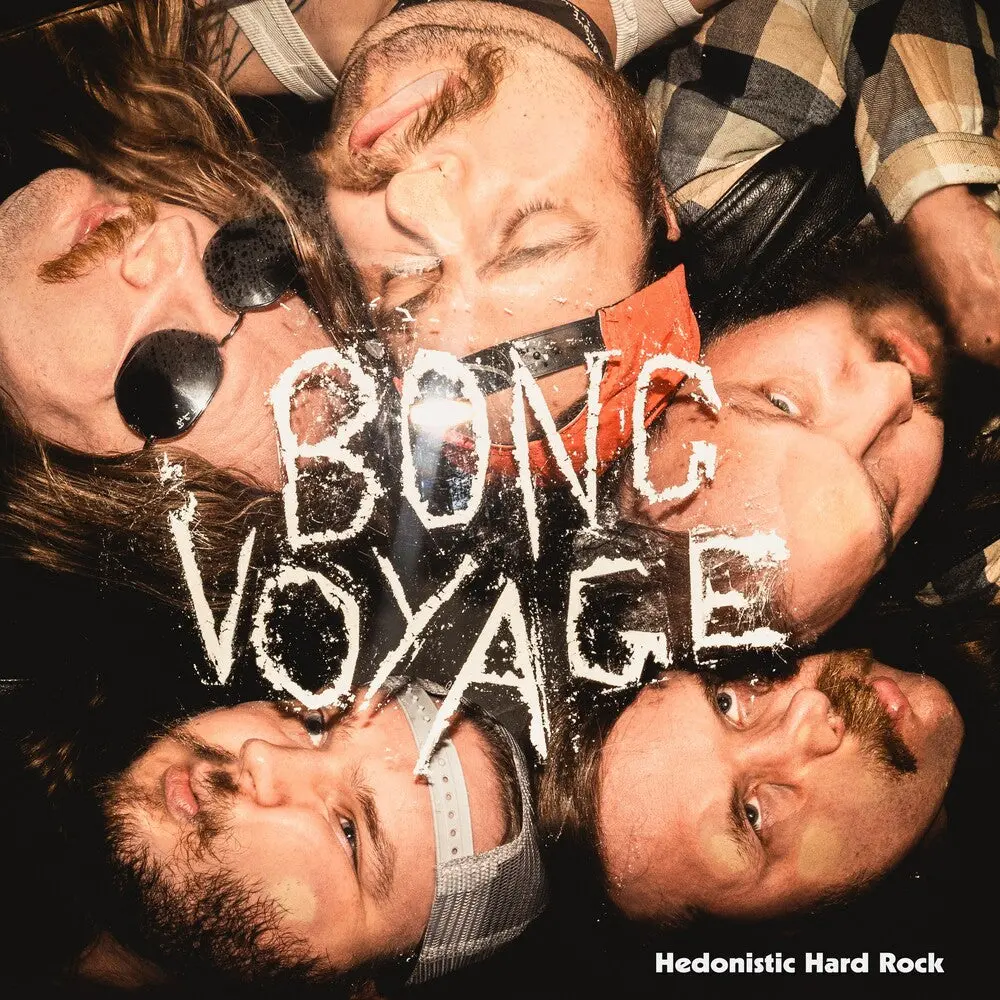 Bong Voyage- Hedonistic Hard Rock (Preorder) 1
