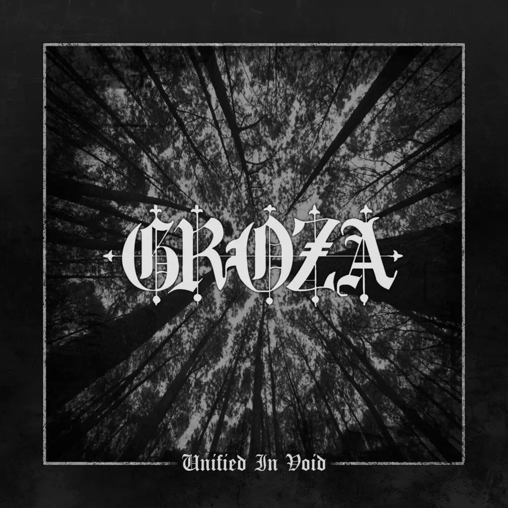 Groza- Unified In Void (Preorder) 1