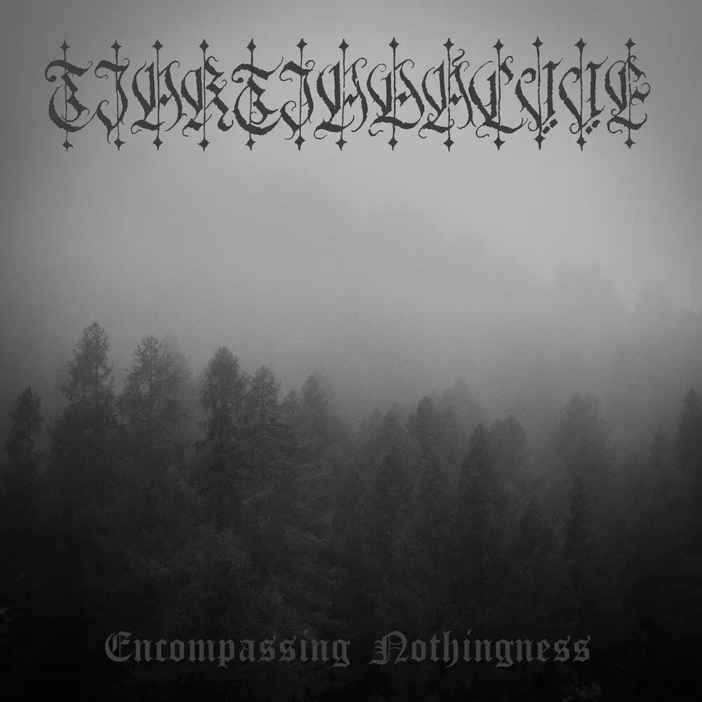 Tjaktjadalvve- Encompassing Nothingness (Preorder) 1
