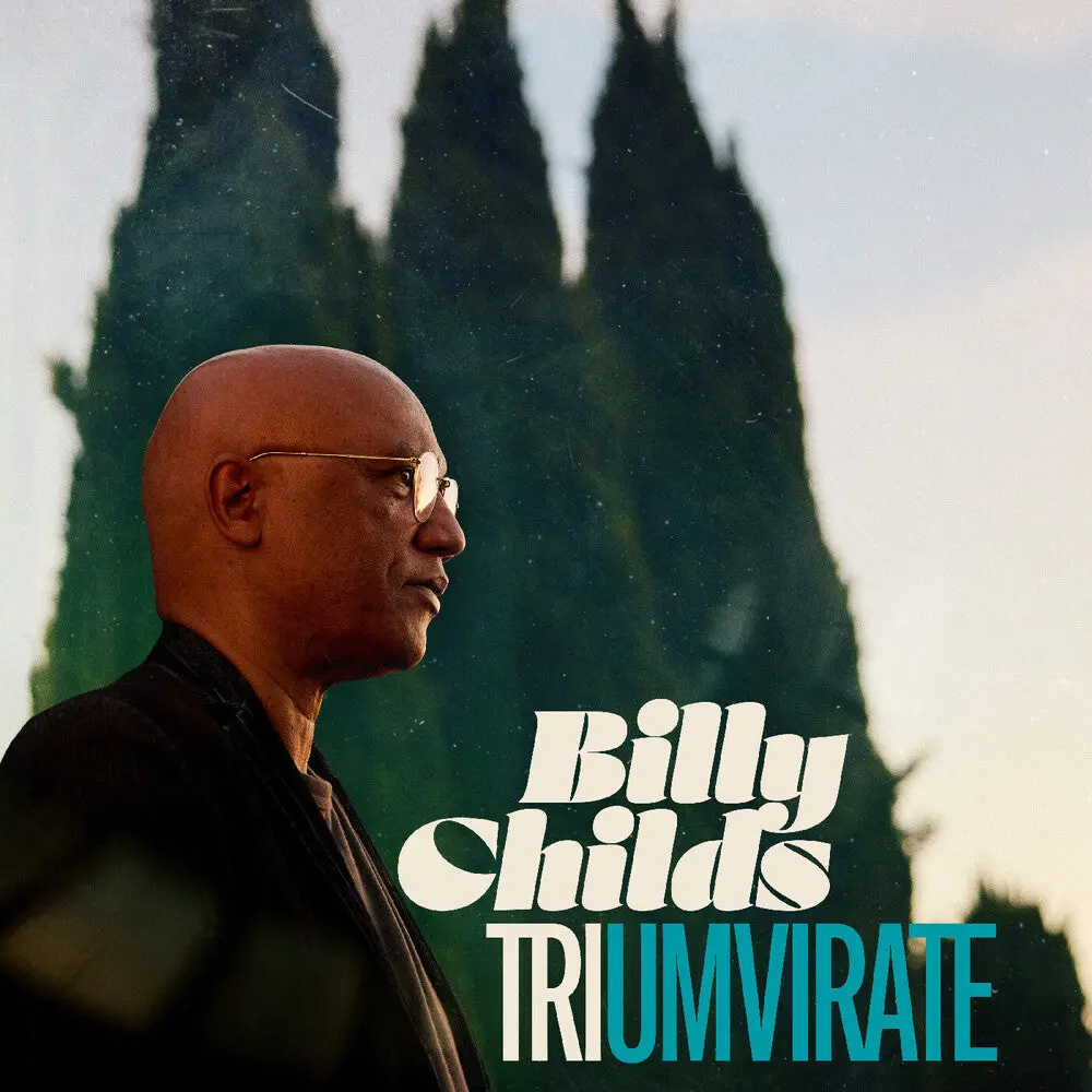 Billy Childs- Triumvirate [Indie Exclusive] [Indie Exclusive] (Preorder) (Cd) 1