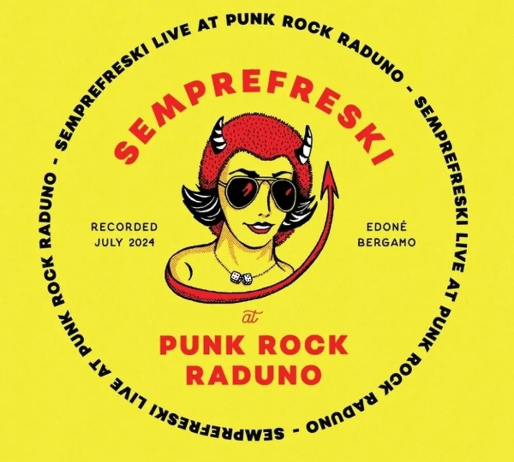 Semprefreski- Live At Punkrock Raduno 13Th July 2024 (Preorder) 1