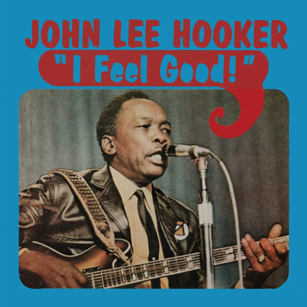 John Hooker  Lee- Feel Good (Blue) [Colored Vinyl] [Limited Edition] (Preorder) 1
