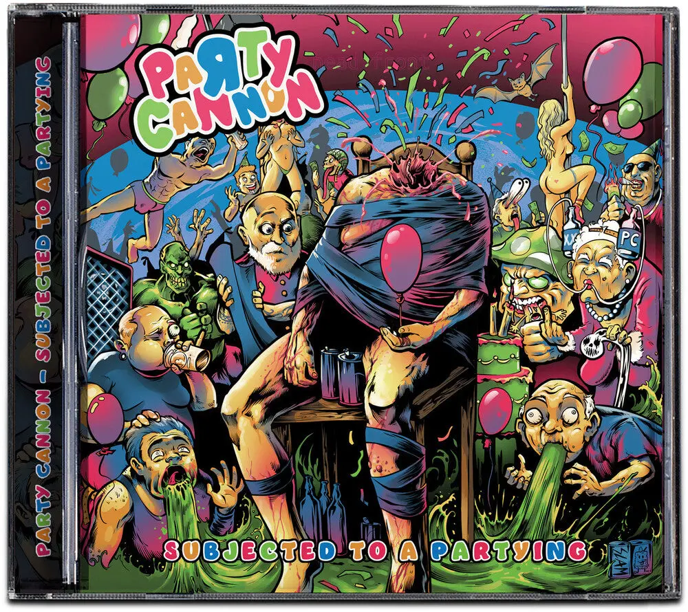 Party Cannon- Subjected To A Partying (Preorder) (Cd) 1