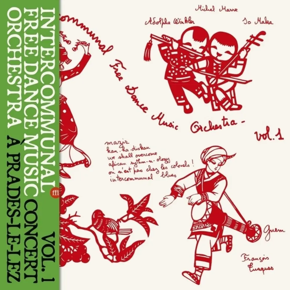 Intercommunal Free Dance Music Orchestra- Concert A Prades Le Lez Vol 1 (Preorder) 1