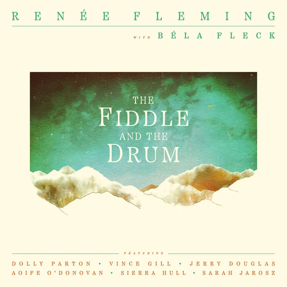 Renée Fleming- The Fiddle And The Drum (Preorder) (Cd) 1