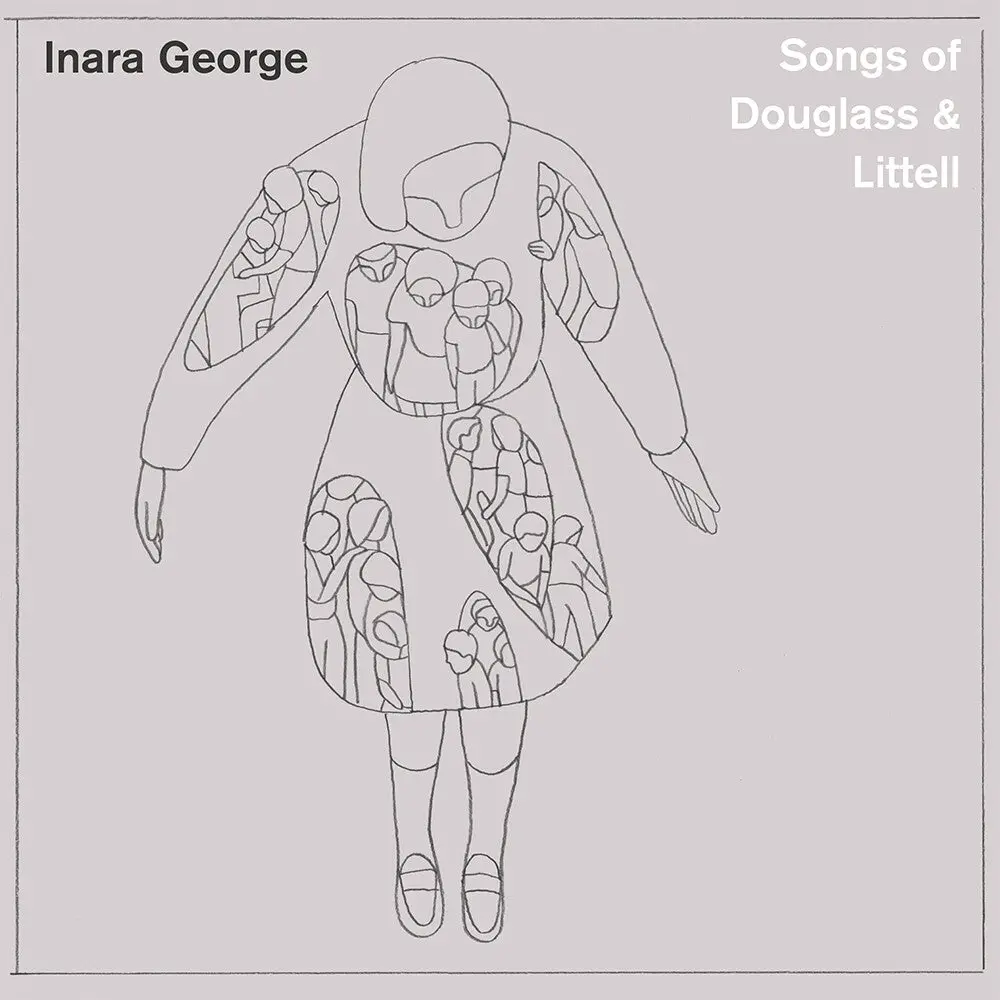 Inara George- Songs Of Douglass & Littell (Preorder) 1