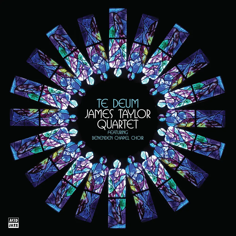 James Taylor  Quartet- Te Deum (Preorder) 1