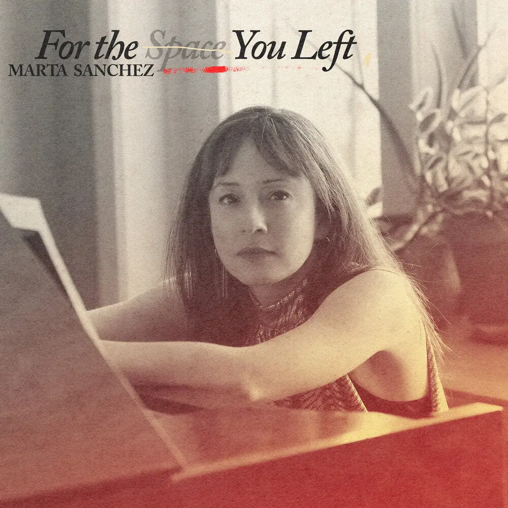 Marta Sanchez- For The Space You Left 1