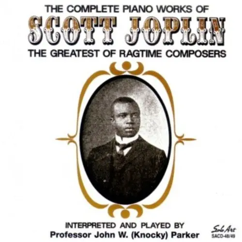 Knocky Parker- The Complete Piano Works Of Scott Joplin: The Greatest Of Ragtimecomposers (Cd) 1