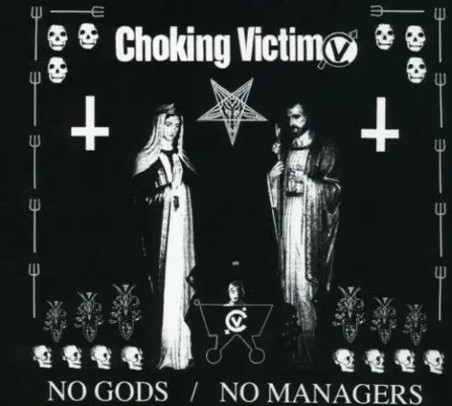 Choking Victim- No Gods, No Managers (Cd) 1