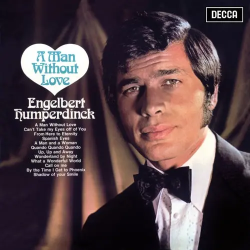 Engelbert Humperdinck- A Man Without Love (Cd) 1