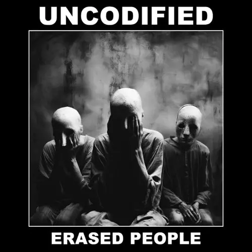 Uncodified- Erased People (Cd) 1
