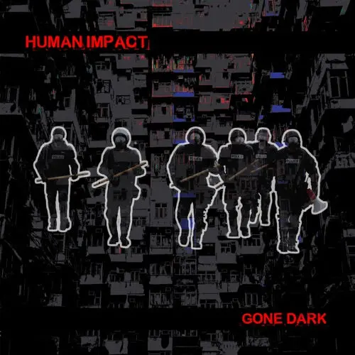 Human Impact- Gone Dark (Cd) 1