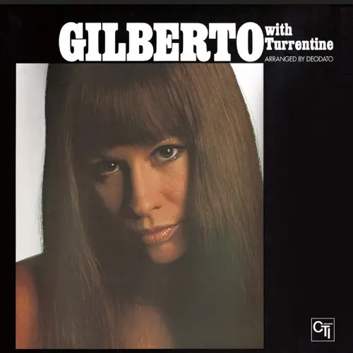 Astrud Gilberto- Gilberto With Turrentine: A Love Story (Cd) 1