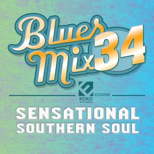 Various Artists- Blues Mix, Vol. 34 - Sensational Southern Soul / Various (Cd) 1