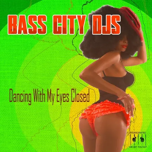 Bass City Djs- Dancing With My Eyes Closed (Cd) 1