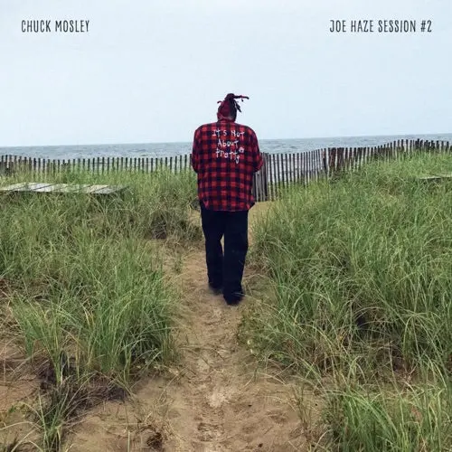 Chuck Mosley- Joe Haze Session 2 1