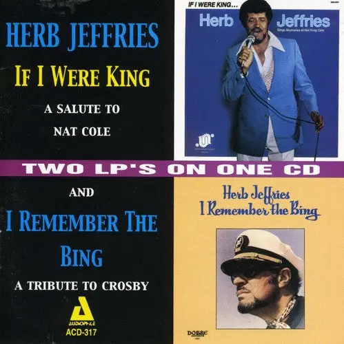 Herb Jeffries- If I Were King/I Remember The Bing (Cd) 1