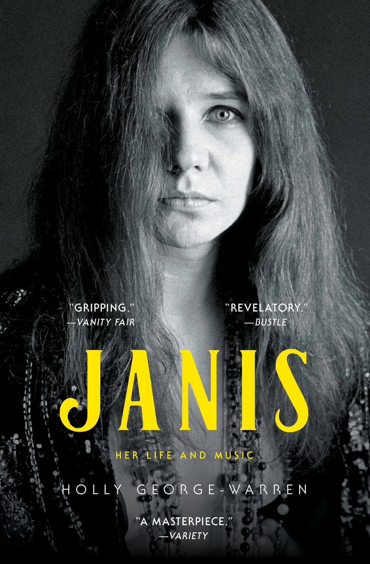Janis: Her Life And Music By Holly George-Warren 1