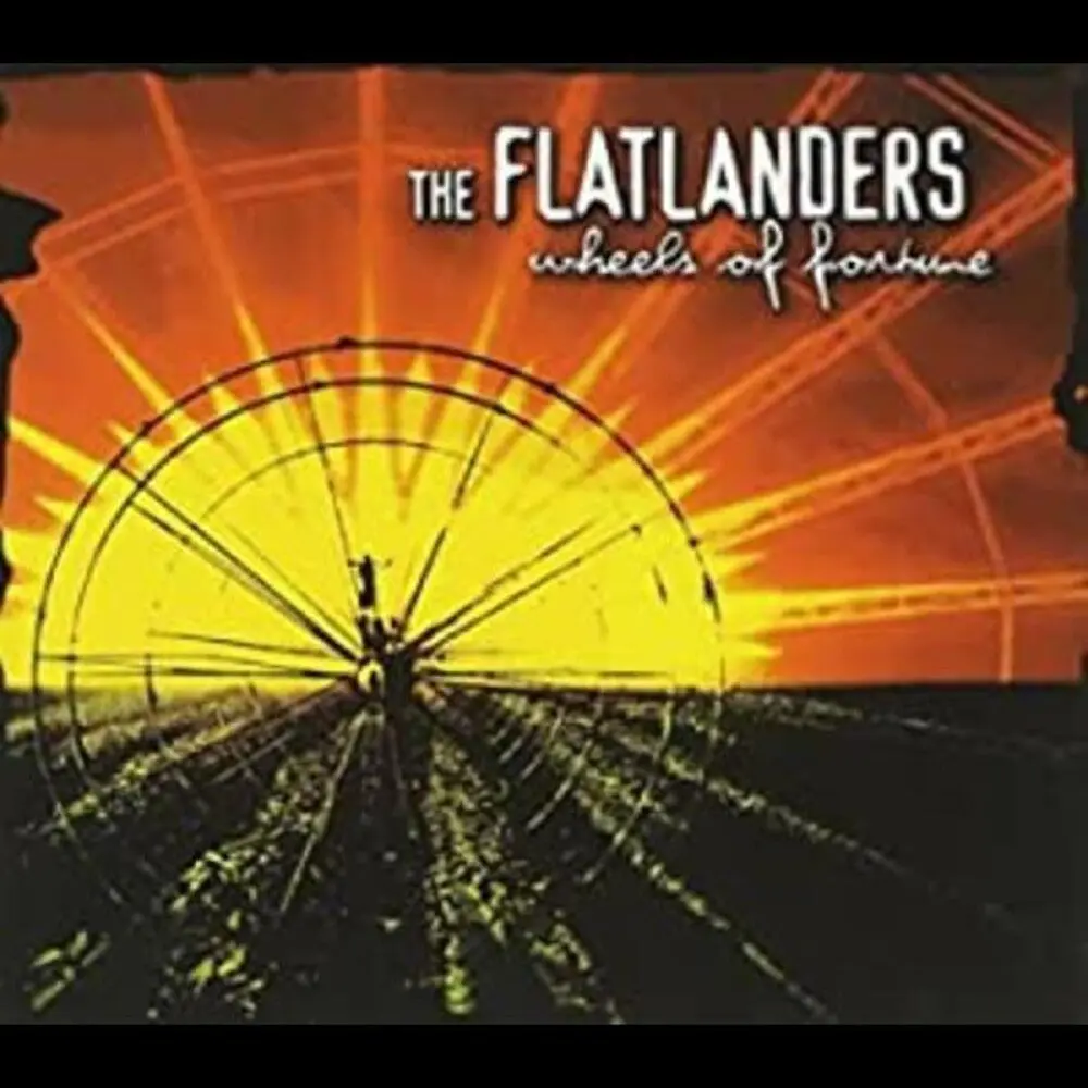 The Flatlanders- Wheels Of Fortune (Cd) 1