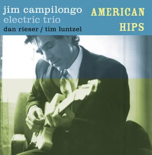 Jim Campilongo- American Hips (Cd) 1