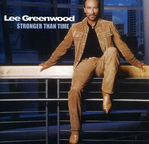 Lee Greenwood- Stronger Than Time (Cd) 1