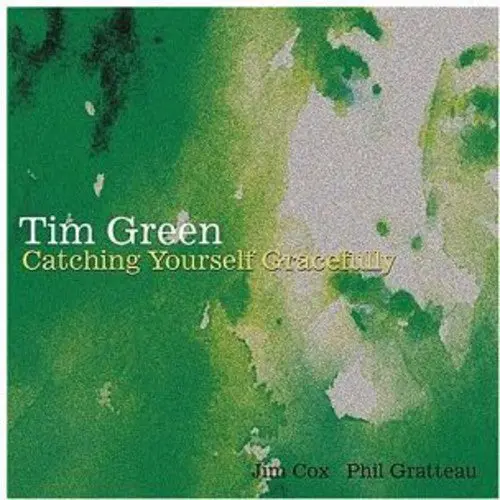Tim Green- Catching Yourself Gracefully (Cd) 1
