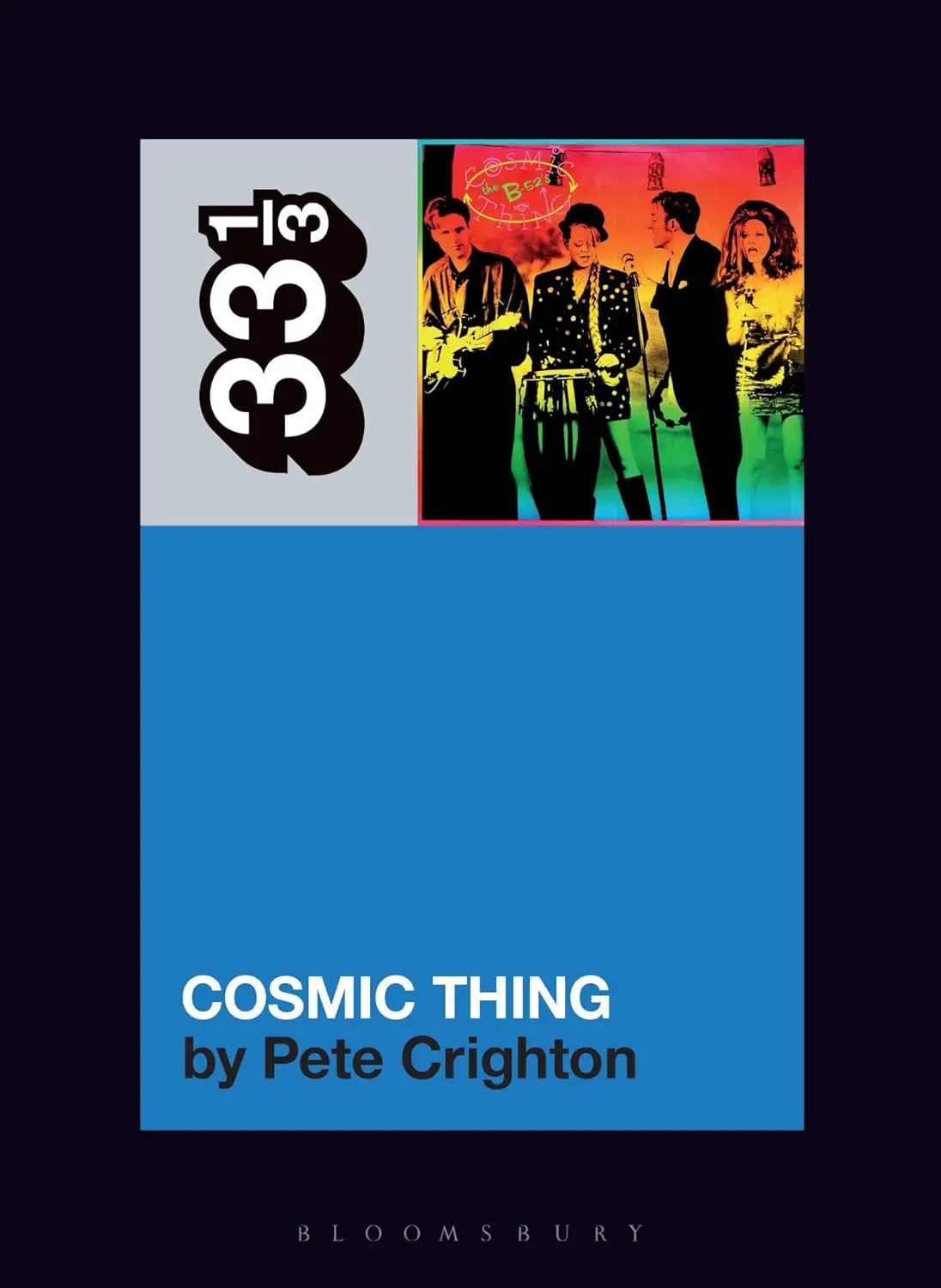 33 1/3: The B-52S' Cosmic Thing 1
