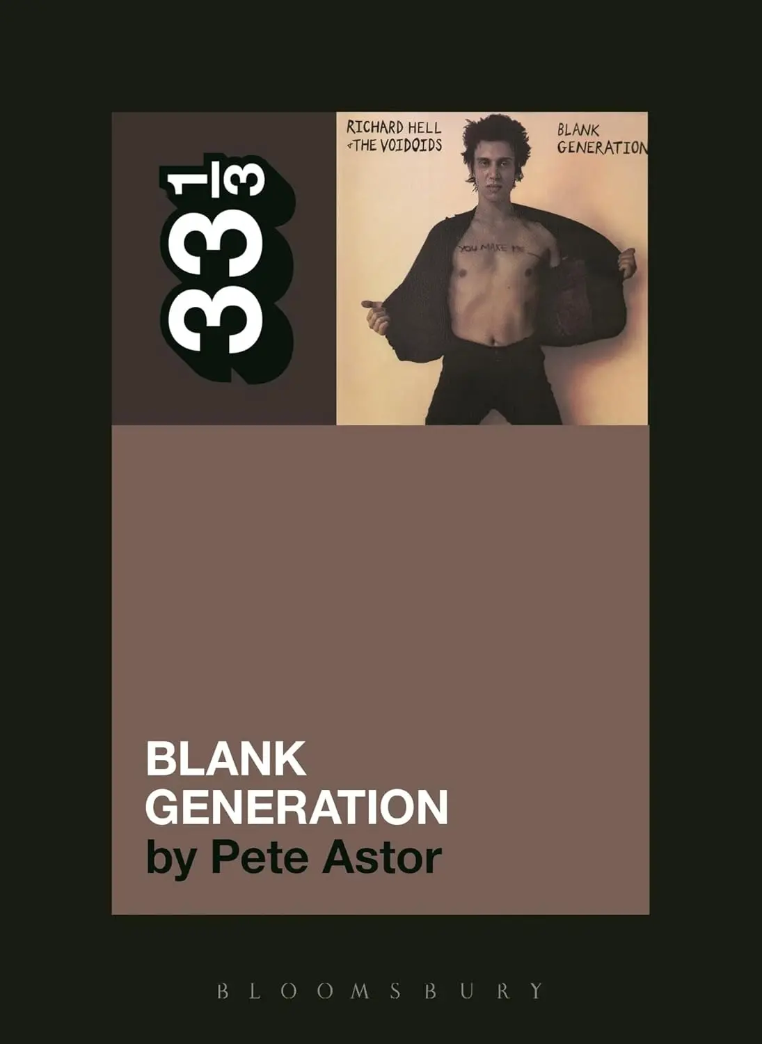Richard Hell And The Voidoids' Blank Generation (33 1/3) 1