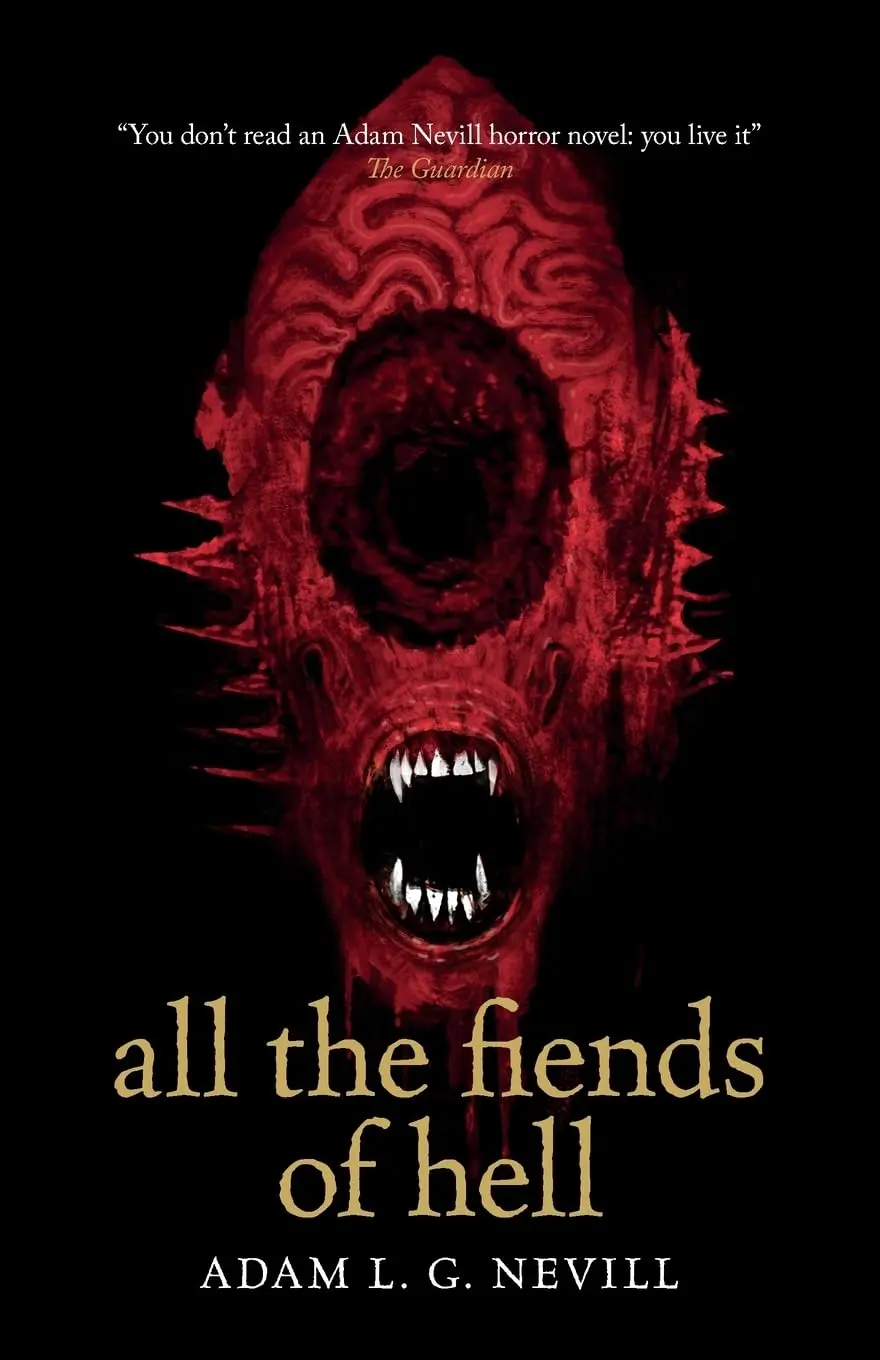 All The Fiends Of Hell By Adam Nevill 1