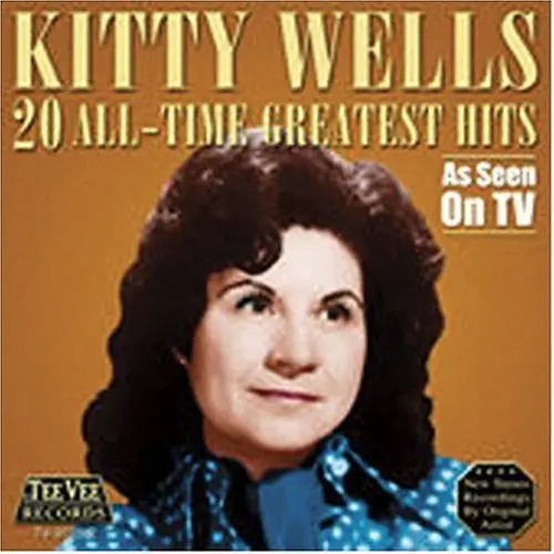 Kitty Wells- 20 All Time Greatest Hits (Cd) 1