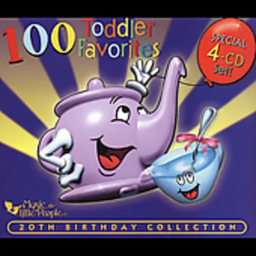 100 Toddler Favorites-20Th Birthday Collection- 100 Toddler Favorites: 20Th Birthday Collection (Cd) 1
