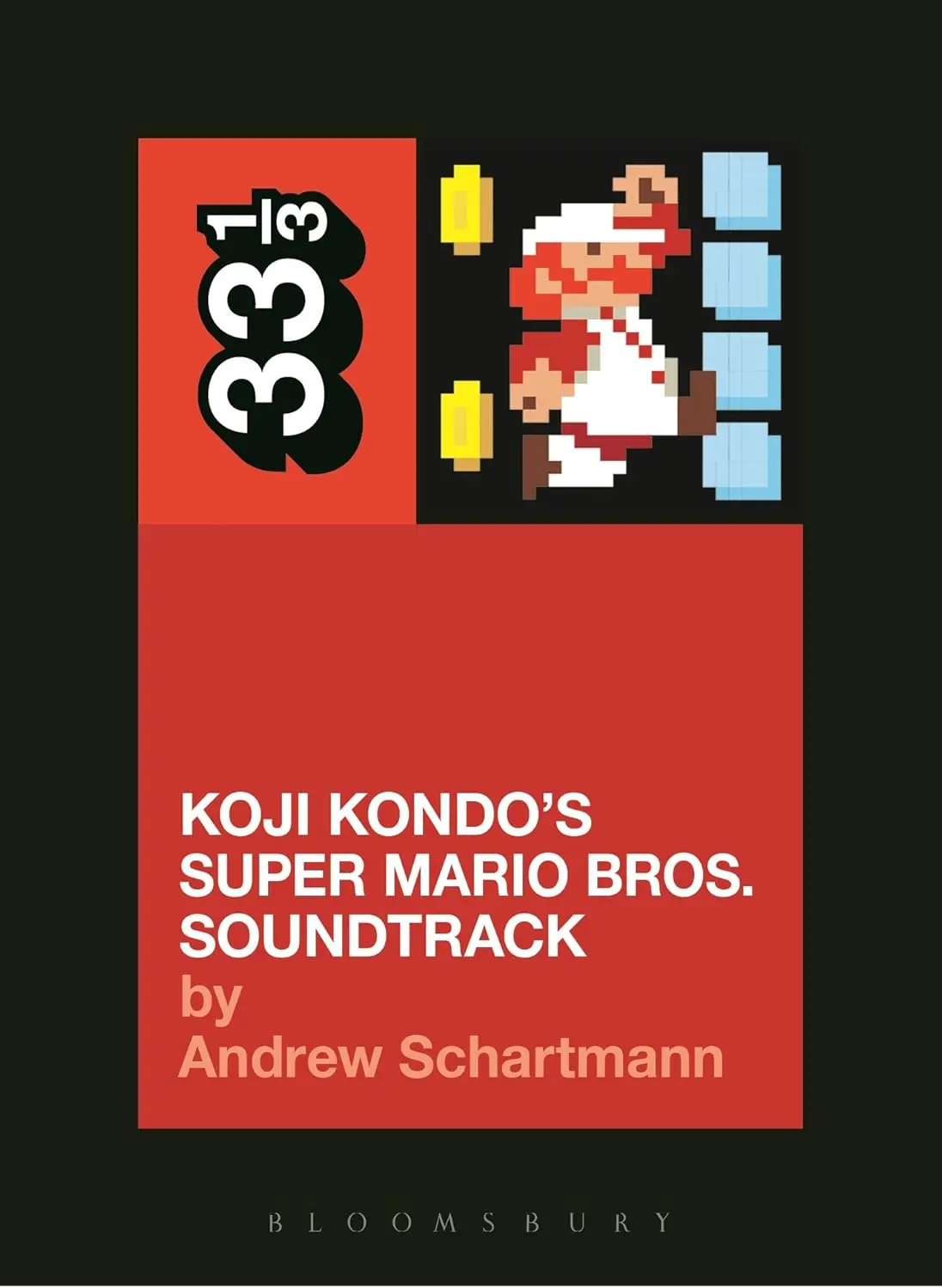 Koji Kondo's Super Mario Bros. Soundtrack (33 1/3) 1