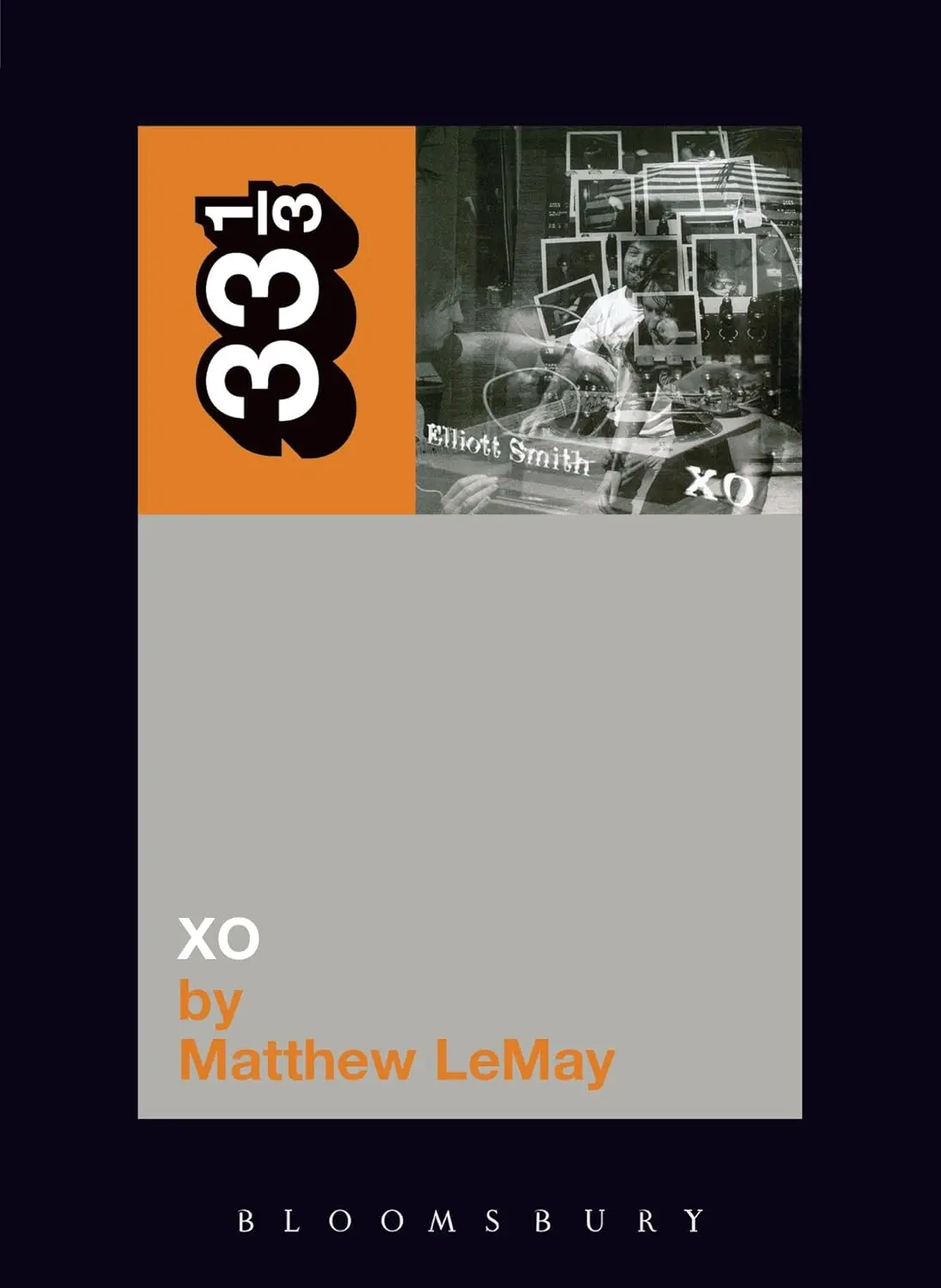 Elliott Smith's Xo (33 1/3) 1