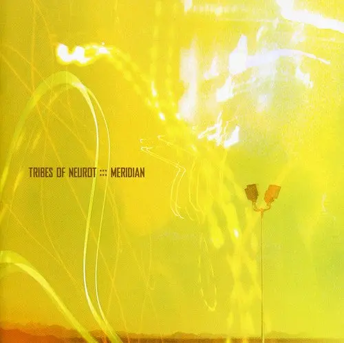 Tribes Of Neurot- Meridian (Cd) 1