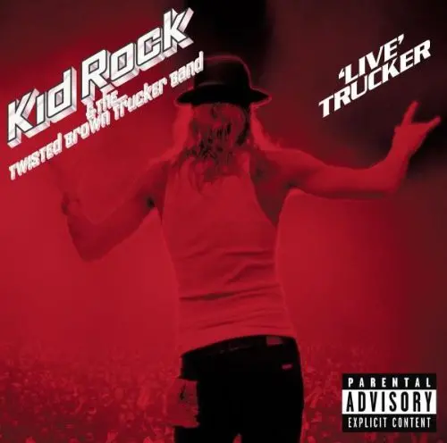Kid Rock- Live Trucker (Cd) 1