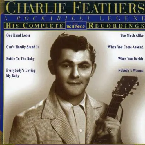 Charlie Feathers- His Complete King Recordings (Cd) 1