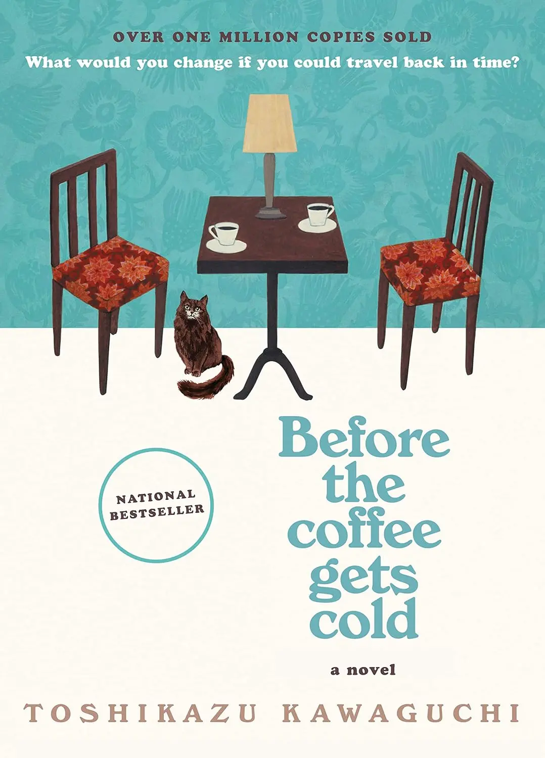 Before The Coffee Gets Cold By Toshikazu Kawaguchi 1