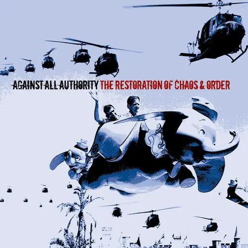 Against All Authority- The Restorations Of Chaos And Order (Cd) 1