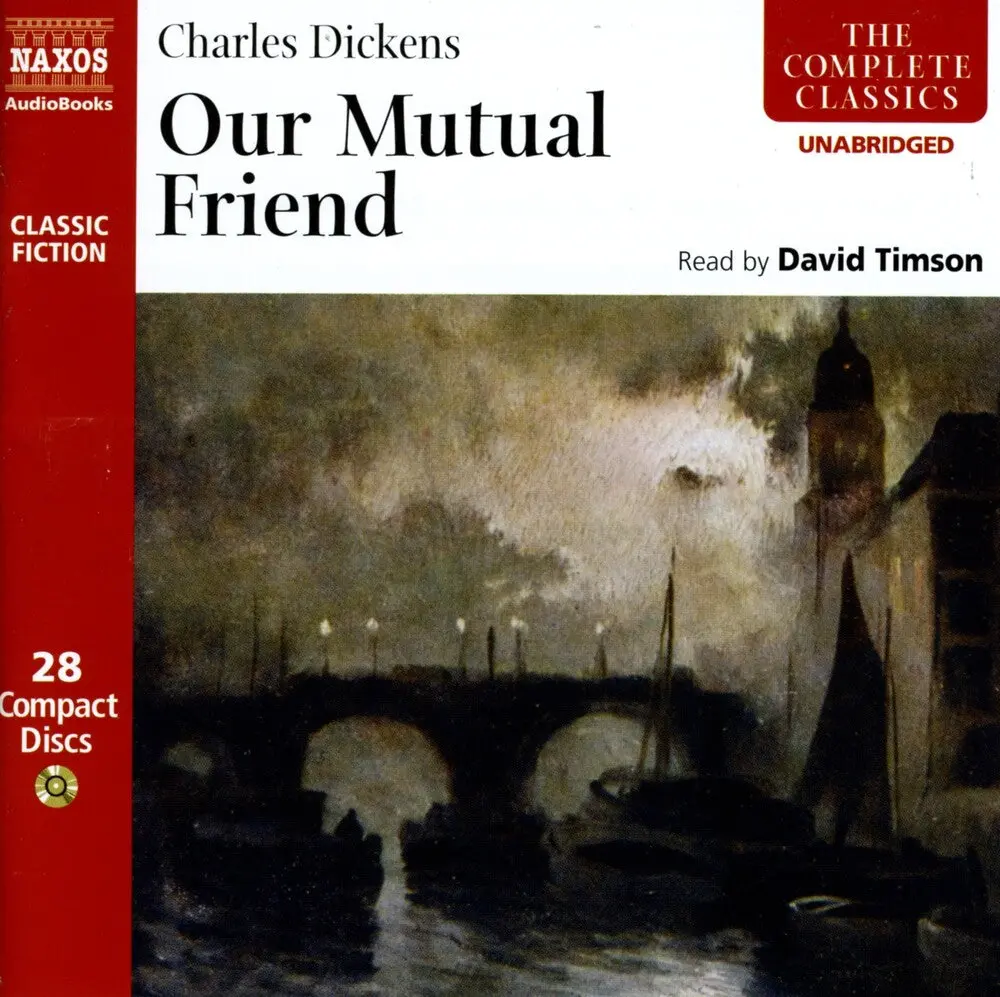 Charles Dickens- Our Mutual Friend (Cd) 1